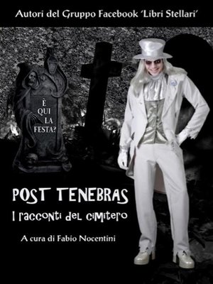 cover image of Post Tenebras--I racconti del cimitero